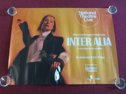 NATIONAL THEATRE LIVE: INTER ALIA UK QUAD ROLLED POSTER ROSAMUND PIKE 2025