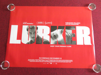 Lurker UK Quad Rolled Poster Theodore Pellerin Archie Madekwe 2025