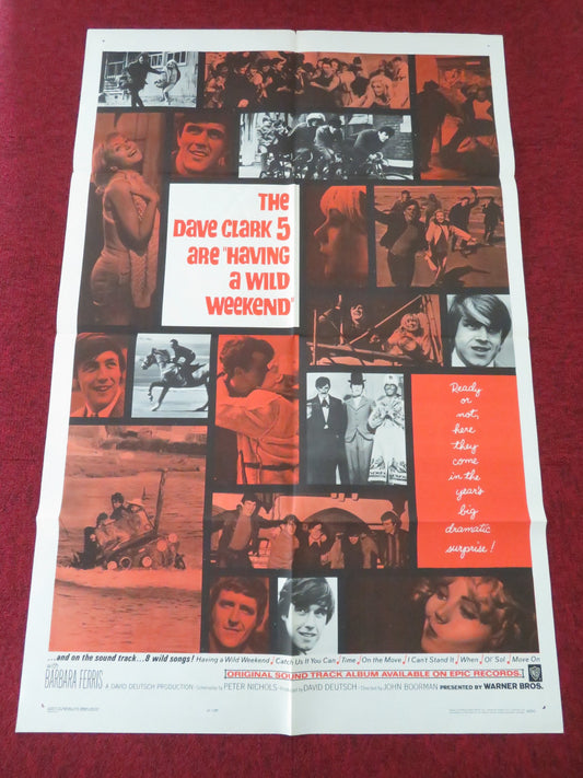 HAVING A WILD WEEKEND FOLDED US ONE SHEET POSTER DAVE CLARK BARBARA FERRIS 1965 - Rendezvous Cinema
