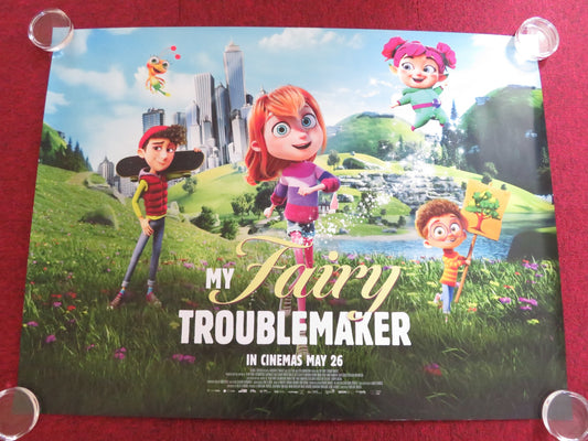 MY FAIRY TROUBLEMAKER UK QUAD ROLLED POSTER JELLA HAASE LUCY CAROLAN 2022