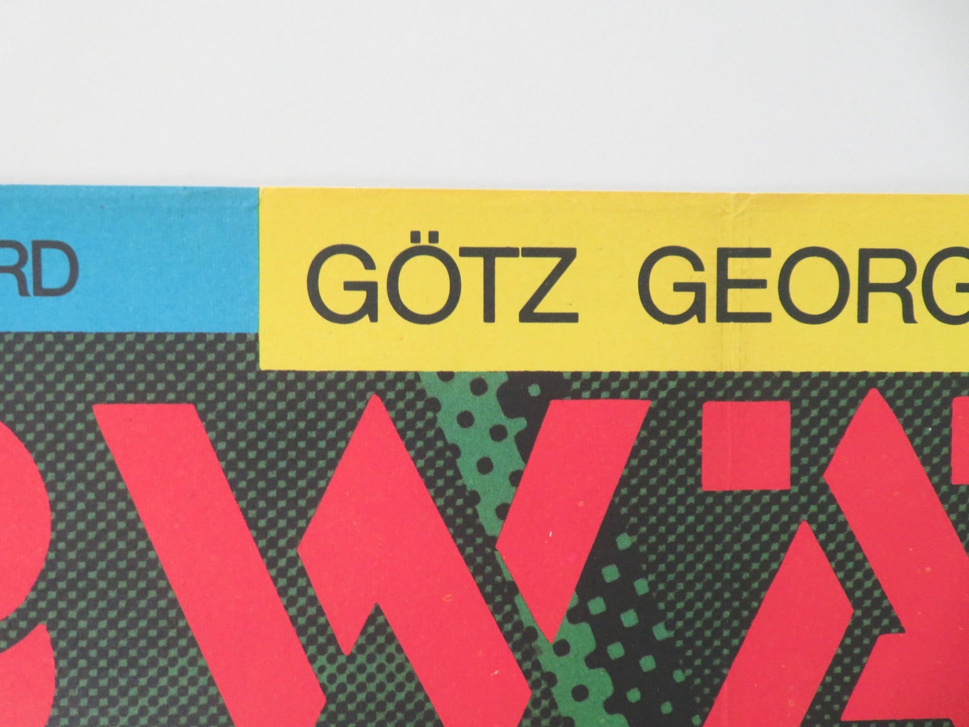 OUT OF ORDER GERMAN A1 ROLLED POSTER GOTZ GEORGE RENEE SOUTENDIJK 1985 - Rendezvous Cinema