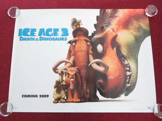 ICE AGE 3: DAWN OF THE DINOSAUS - B UK QUAD ROLLED POSTER SIMON PEGG ROMANO 2009 - Rendezvous Cinema