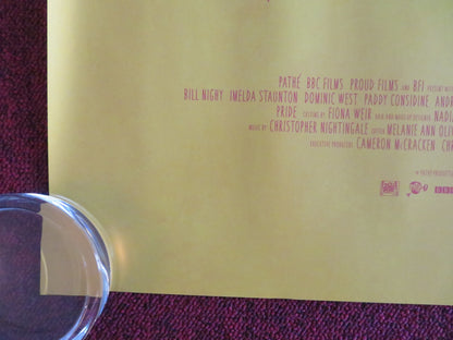 PRIDE UK QUAD ROLLED POSTER IMELDA STAUNTON BILL NIGHY 2014