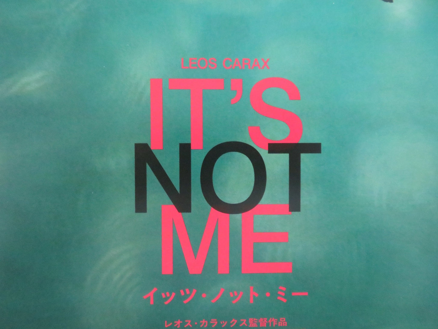 IT'S NOT ME JAPANESE CHIRASHI (B5) POSTER LEOS CARAX DENIS LAVANT 2024 Movie posters