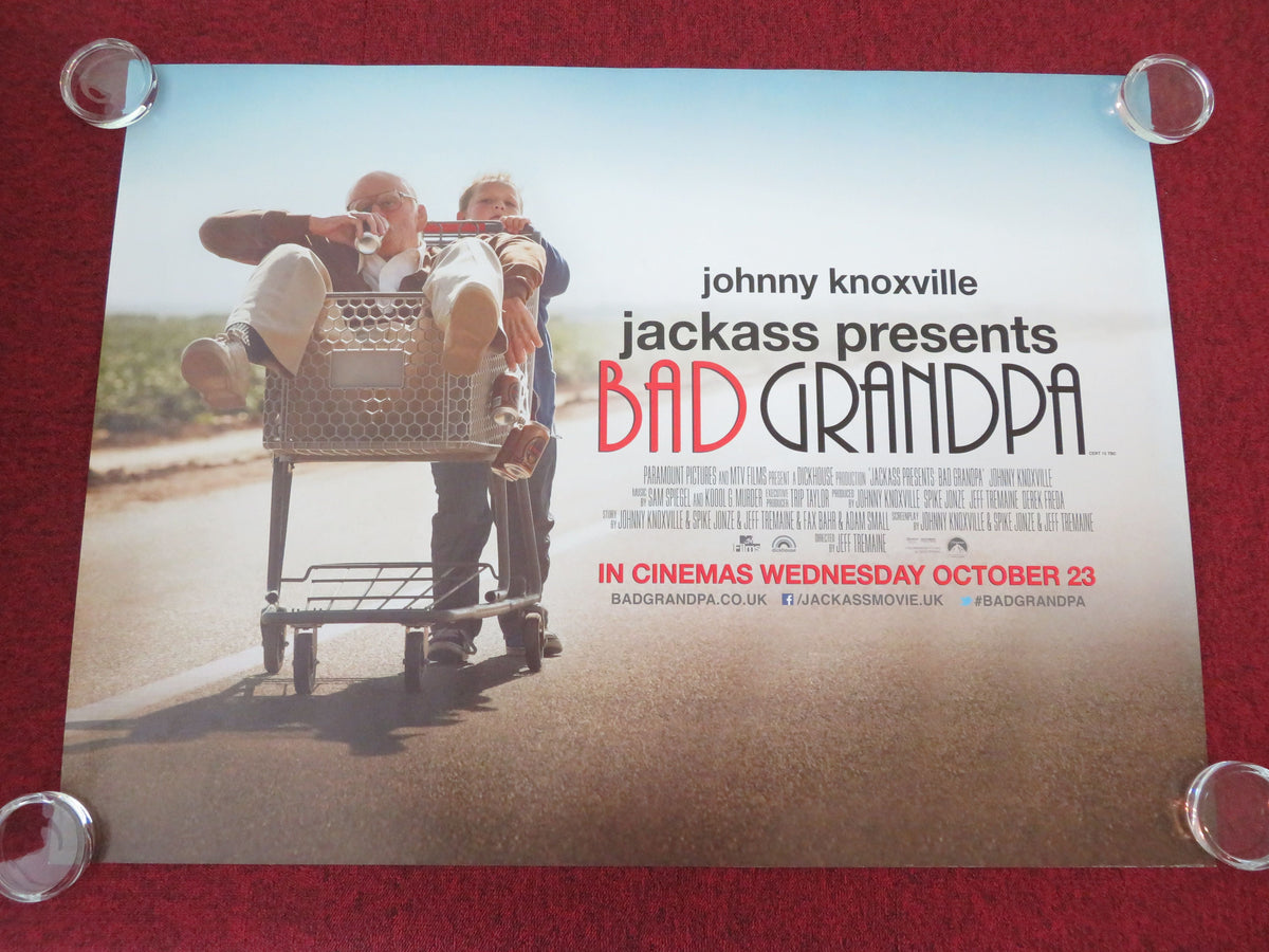 Jackass Presents: Bad Grandpa UK Quad Rolled Poster Johnny Knoxville 2013 Movie posters