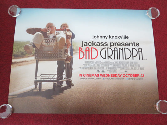 Jackass Presents: Bad Grandpa UK Quad Rolled Poster Johnny Knoxville 2013 Movie posters