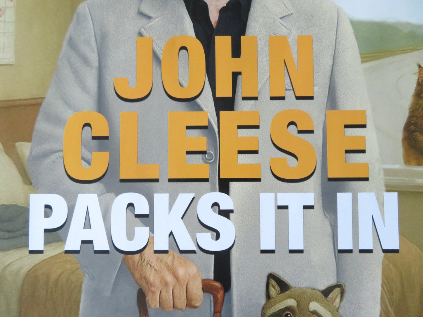 JOHN CLEESE PACKS IT IN UK QUAD ROLLED POSTER JOHN CLEESE 2025 Movie posters