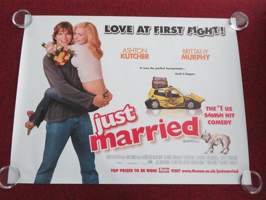 JUST MARRIED UK QUAD ROLLED POSTER ASHTON KUTCHER BRITTANY MURPHY 2003 - Rendezvous Cinema