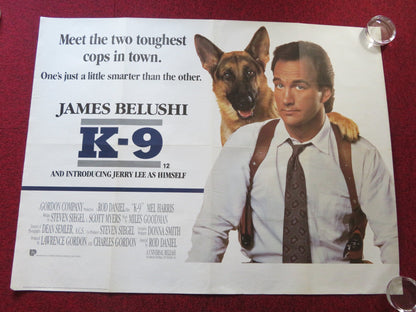 K - 9 UK QUAD ROLLED POSTER JIM BELUSHI MEL HARRIS 1989 Rendezvous Cinema Movie posters