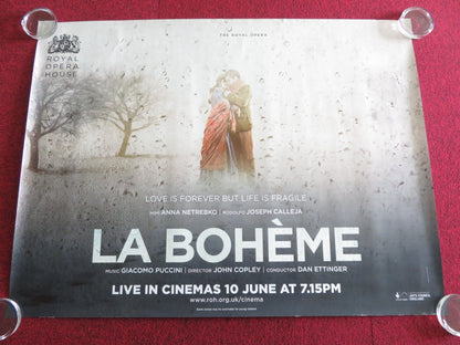 LA BOHEME UK QUAD ROLLED POSTER ROYAL OPERA HOUSE 2010 Rendezvous Cinema Movie posters