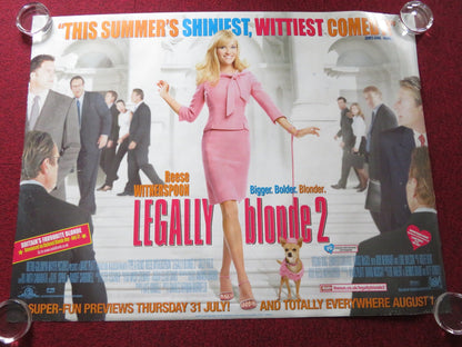 LEGALLY BLONDE 2 UK QUAD ROLLED POSTER REESE WITHERSPOON SALLY FIELD 2003 Rendezvous Cinema Movie posters