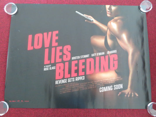 LOVE LIES BLEEDING UK QUAD ROLLED POSTER KRISTEN STEWART KATY O'BRIAN 2024 Movie posters