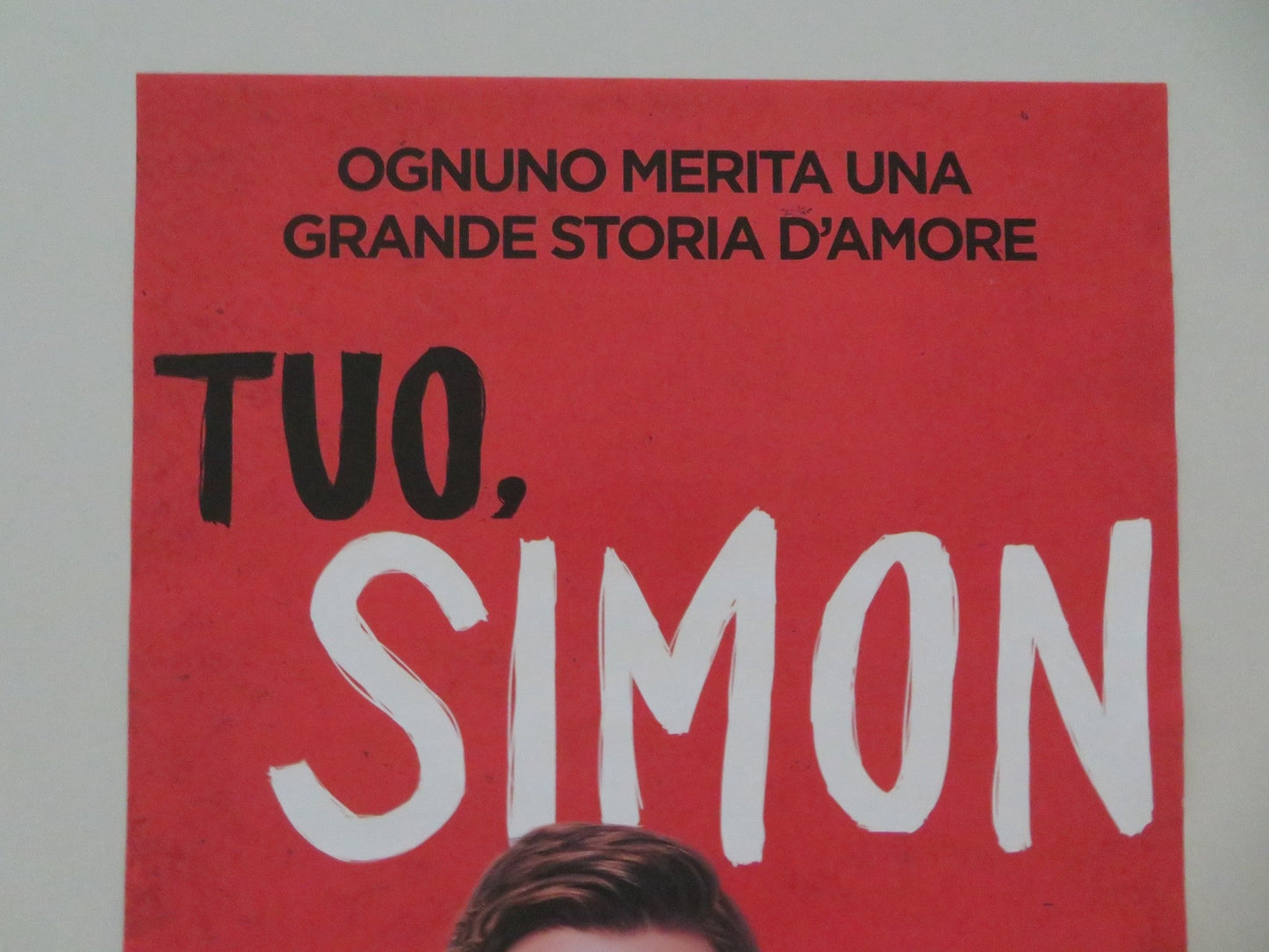 LOVE, SIMON ITALIAN LOCANDINA POSTER NICK ROBINSON JENNIFER GARNER 2018 Movie posters