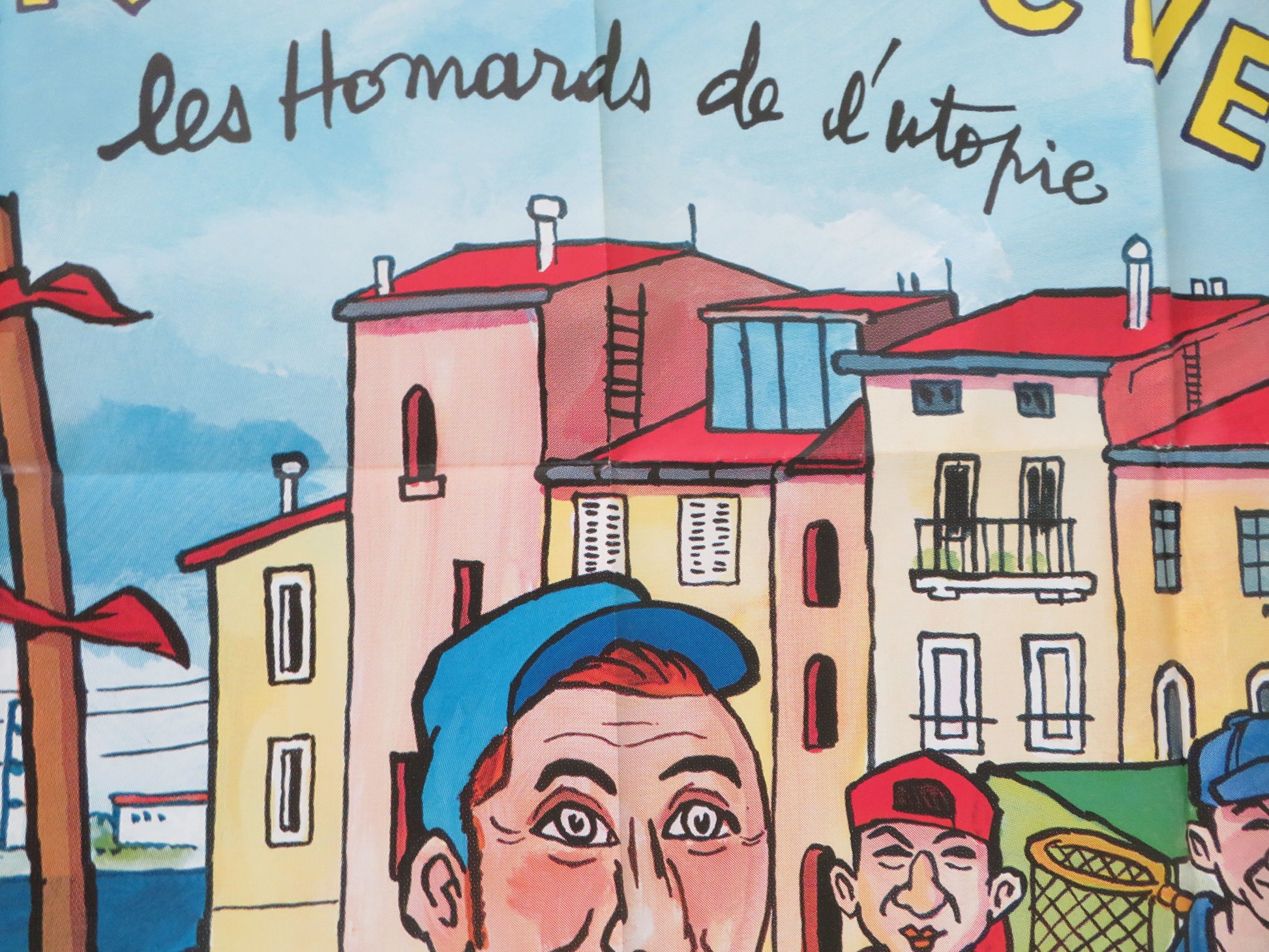 Marche et rêve! Les homards de l'utopie French Grande Poster Daniel Russo 2002 Movie posters