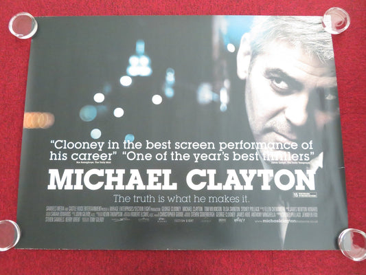 MICHAEL CLAYTON UK QUAD ROLLED POSTER GEORGE CLOONEY TILDA SWINTON 2007 - Rendezvous Cinema