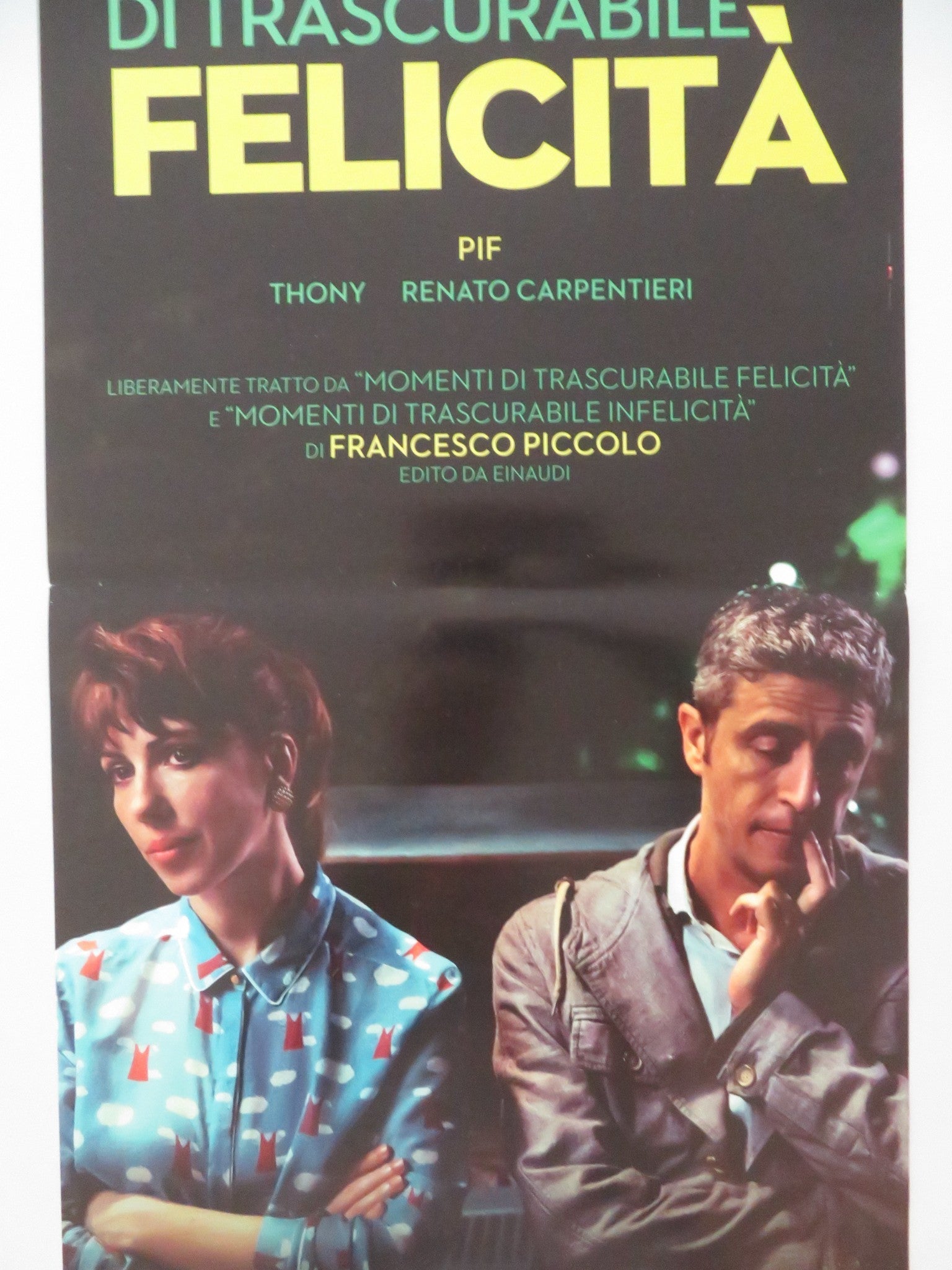 MOMENTI DI TRASCURABILE FELICITA ITALIAN LOCANDINA POSTER PIF THONY 2019 Movie posters