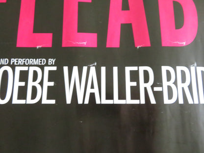 NATIONAL THEATRE LIVE: FLEABAG UK QUAD ROLLED POSTER PHOEBE WALLER - BRIDGE 2019 Movie posters