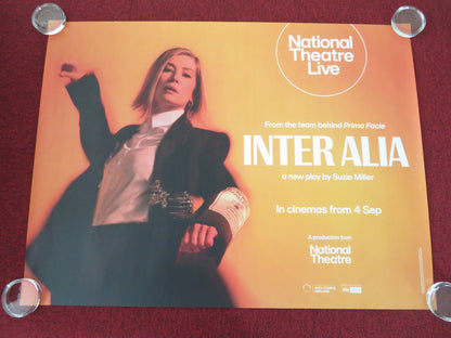 National Theatre Live: Inter Alia UK Quad Rolled Poster Rosamund Pike 2025 Movie posters