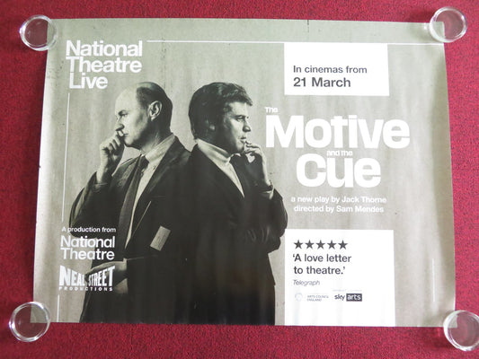 National Theatre Live: The Motive And The Cue UK QUAD ROLLED POSTER GATISS 2024 Movie posters