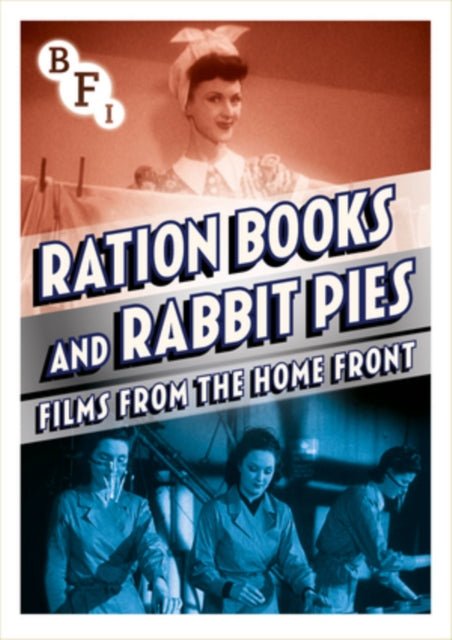 Ration Books and Rabbit Pies: Films from the Home Front [DVD] Region 0 Movie posters