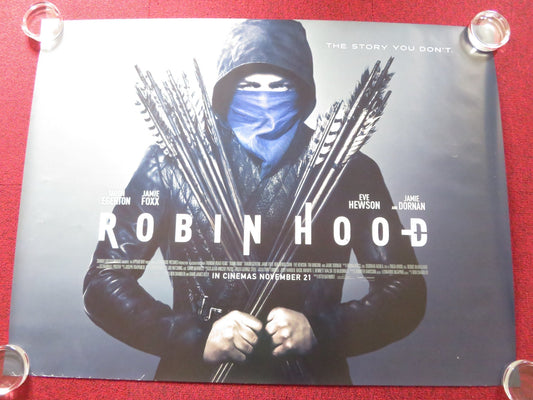ROBIN HOOD - b UK QUAD ROLLED POSTER TARON EGERTON JAMIE FOXX 2018 Rendezvous Cinema Movie posters
