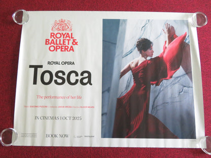 ROYAL BALLET AND OPERA: TOSCA UK QUAD ROLLED POSTER CARLO BOSI A. NETREBKO 2025 Movie posters