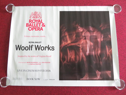 Royal Ballet & Opera: Woolf Works UK Quad Rolled Poster Natalia Osipova 2026 Movie posters