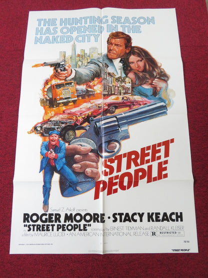 STREET PEOPLE FOLDED US ONE SHEET POSTER ROGER MOORE STACY KEACH 1976 Rendezvous Cinema Movie posters