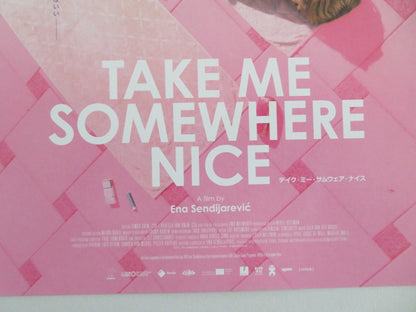 TAKE ME SOMEWHERE NICE JAPANESE CHIRASHI (B5) POSTER LUNA ZORIC LAZAR DRAGO 2019 Movie posters