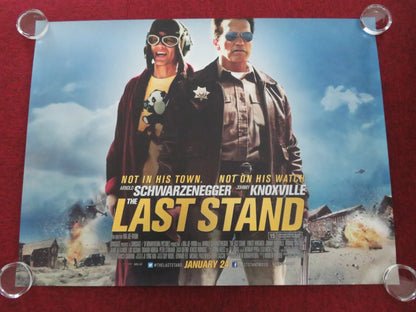 THE LAST STAND UK QUAD ROLLED POSTER ARNOLD SCHWARZENEGGER JOHNNY KNOXVILLE 2013 Movie posters