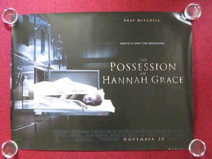 THE POSSESSION OF HANNAH GRACE UK QUAD ROLLED POSTER SHAY MITCHELL G. DAMON 2018 Rendezvous Cinema Movie posters