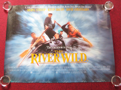 THE RIVER WILD UK QUAD ROLLED POSTER MERYL STREEP KEVIN BACON 1994 Rendezvous Cinema Movie posters