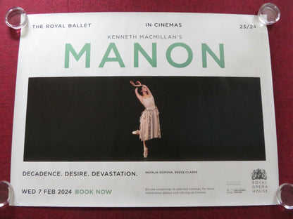 THE ROYAL BALLET: MANON UK QUAD ROLLED POSTER OSIPOVA ROYAL OPERA HOUSE 2024 Rendezvous Cinema Movie posters