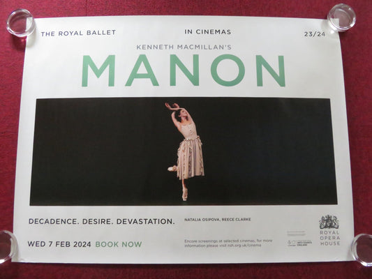 THE ROYAL BALLET: MANON UK QUAD ROLLED POSTER OSIPOVA ROYAL OPERA HOUSE 2024 Rendezvous Cinema Movie posters