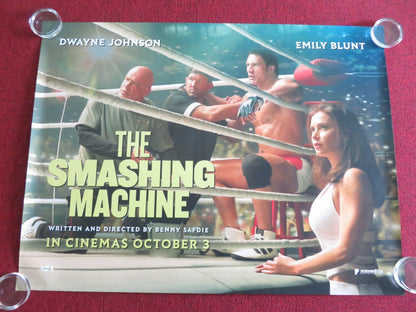 THE SMASHING MACHINE - B UK QUAD ROLLED POSTER DWAYNE JOHNSON EMILY BLUNT 2025 Movie posters