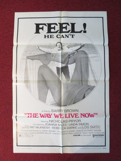 THE WAY WE LIVE NOW FOLDED US ONE SHEET POSTER NICHOLAS PRYOR JOANNA MILES 1970 Rendezvous Cinema Movie posters