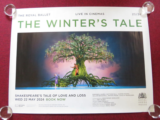 THE WINTER'S TALE UK QUAD ROLLED POSTER ROYAL OPERA HOUSE MARIANELA NUNEZ 2024 Rendezvous Cinema Movie posters