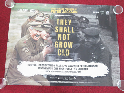 They Shall Not Grow Old - B UK Quad Rolled Poster Thomas Adlam W. Argent 2018 Movie posters