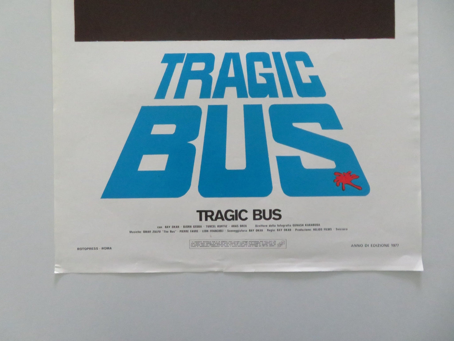 TRAGIC BUS ITALIAN LOCANDINA POSTER BAY OKAN BJORN GEDDA TUNCEL KURTIZ 1977 Movie posters