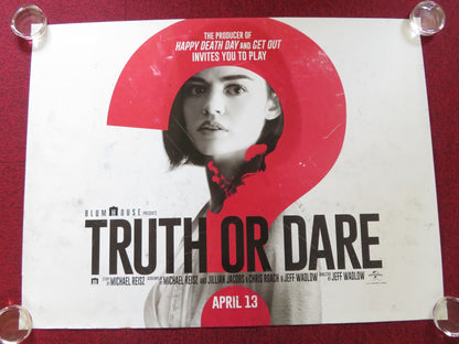 TRUTH OR DARE UK QUAD ROLLED POSTER LUCY HALE TYLER POSEY 2018 Rendezvous Cinema Movie posters