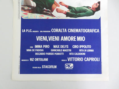 VIENI, VIENI AMORE MIO ITALIAN LOCANDINA POSTER IMMA PIRO MAX DELYS 1975 Movie posters