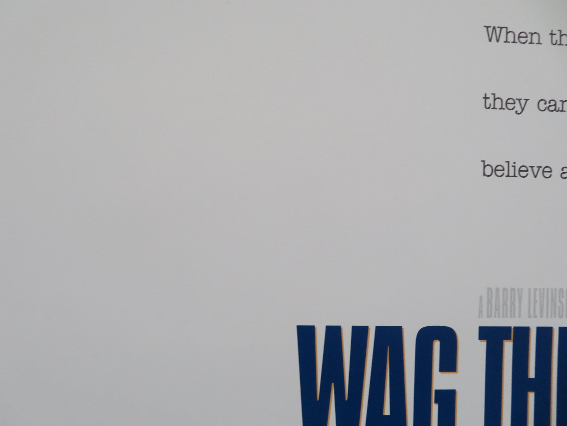 WAG THE DOG US ONE SHEET ROLLED POSTER DUSTIN HOFFMAN ROBERT DE NIRO 1997 Movie posters