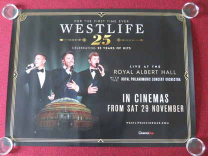 WESTLIFE 25 - CELEBRATING 25 YEARS OF HITS UK QUAD ROLLED POSTER 2025 Movie posters