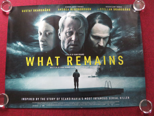 WHAT REMAINS UK QUAD ROLLED POSTER ANDREA RISEBOROUGH STELLAN SKARSGARD 2022 Rendezvous Cinema Movie posters