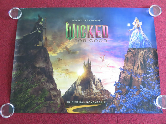Wicked: For Good - A UK Quad Rolled Poster Cynthia Erivo Ariana Grande 2025 Movie posters