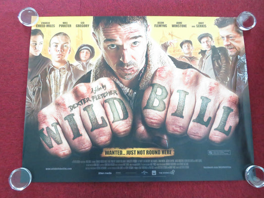 WILD BILL UK QUAD ROLLED POSTER WILL POULTER CHARLIE CREED - MILES 2011 Movie posters