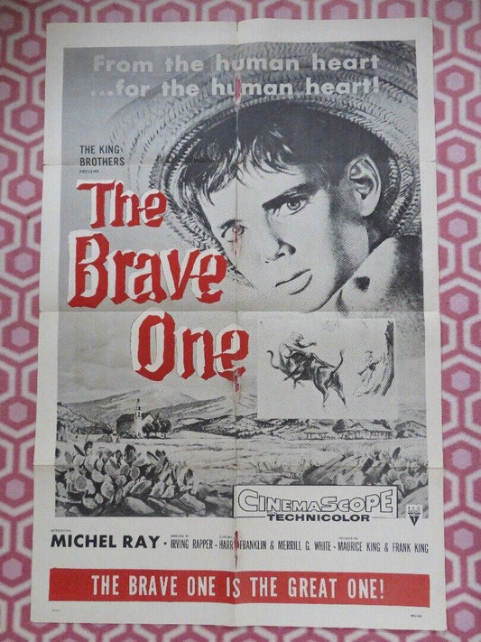 THE BRAVE ONE US ONE SHEET POSTER MICHAEL RAY 1956 R61/102 - Rendezvous Cinema
