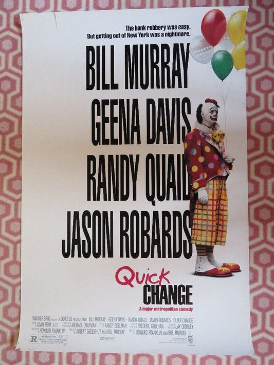 QUICK CHANGE US ONE SHEET ROLLED POSTER BILL MURRAY GEENA DAVIS 1990 - Rendezvous Cinema