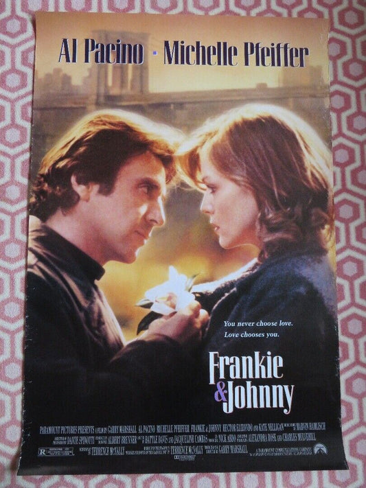 FRANKIE & JOHNNY ONE SHEET ROLLED POSTER AL PACINO MICHELLE PFEIFFER 1991 - Rendezvous Cinema