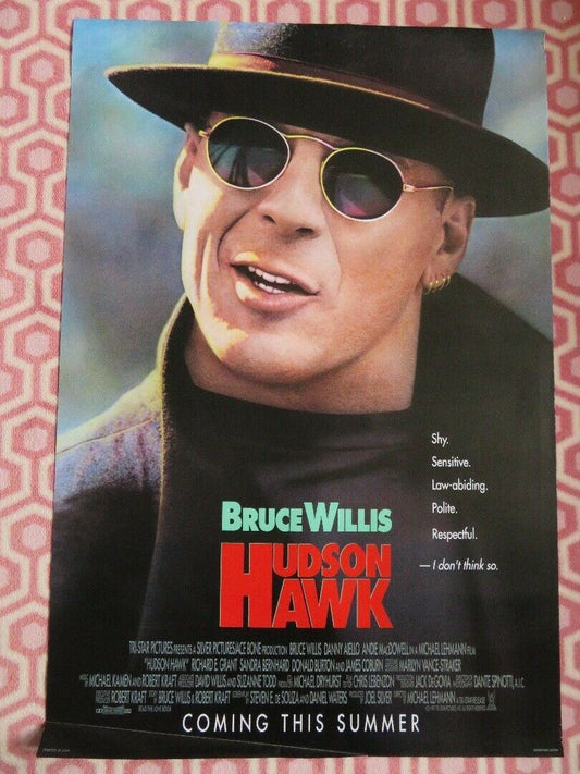 HUDSON HAWK ONE SHEET ROLLED POSTER BRUCE WILLIS ADVANCE 1991 - Rendezvous Cinema